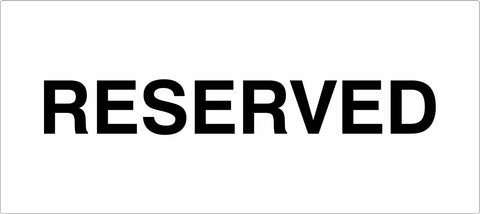 RESERVED - Carpark Sign
